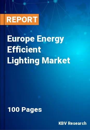 Europe Energy Efficient Lighting Market