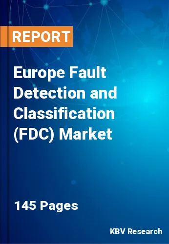 Europe Fault Detection and Classification (FDC) Market