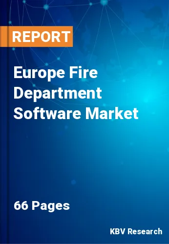 Europe Fire Department Software Market Size & Trends 2028