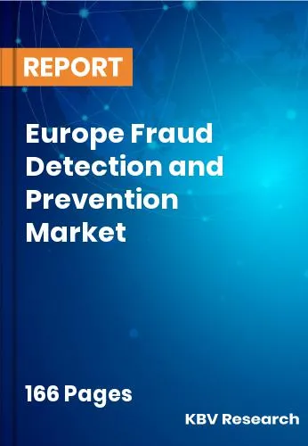 Europe Fraud Detection and Prevention Market Size 2031