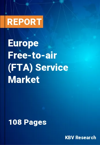 Europe Free-to-air (FTA) Service Market Size & Growth, 2030
