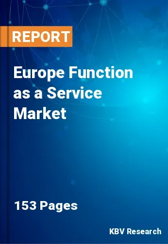Europe Function as a Service Market Size | Analysis 2031