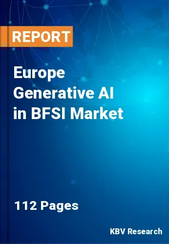 Europe Generative AI in BFSI Market Size & Analysis | 2031