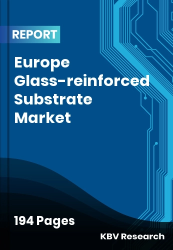 Europe Glass-reinforced Substrate Market