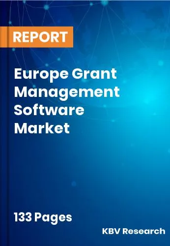 Europe Grant Management Software Market Size | Analysis 2032