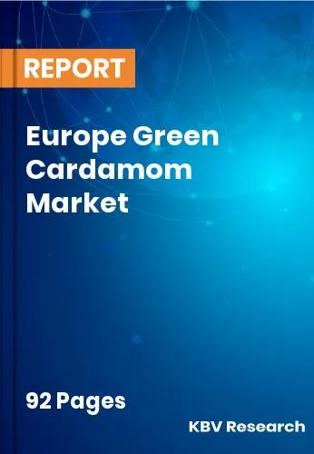 Europe Green Cardamom Market