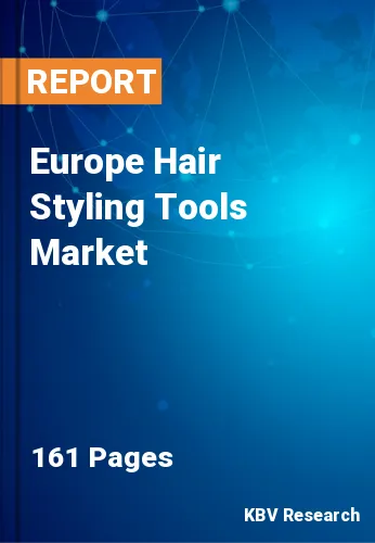 Europe Hair Styling Tools Market Size | Growth Report 2031