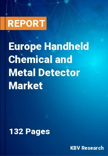 Europe Handheld Chemical and Metal Detector Market Size, 2030