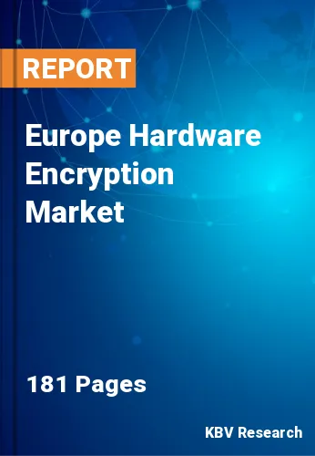 Europe Hardware Encryption Market Size, Growth Report 2031