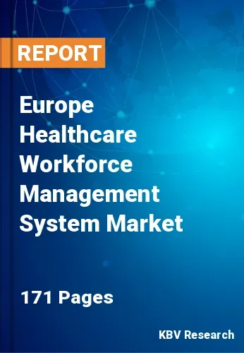 Europe Healthcare Workforce Management System Market Size 2031