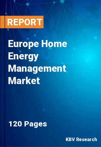 Europe Home Energy Management Market Size & Trends, 2027