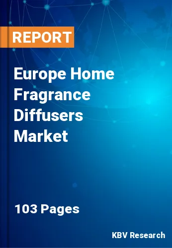 Europe Home Fragrance Diffusers Market Size Report, 2030