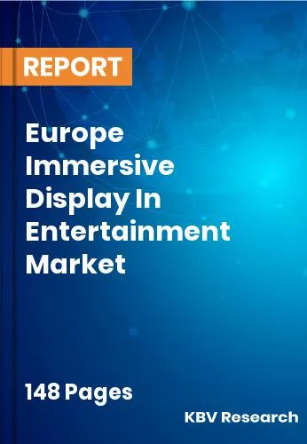 Europe Immersive Display In Entertainment Market Size | 2031