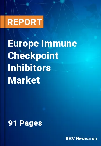 Europe Immune Checkpoint Inhibitors Market