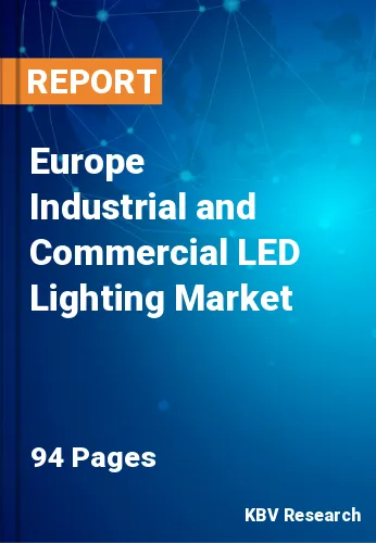 Europe Industrial and Commercial LED Lighting Market Size, 2028