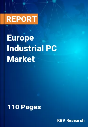 Europe Industrial PC Market Size & Competition Analysis, 2027