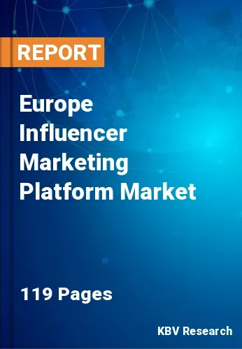 Europe Influencer Marketing Platform Market Size | 2031