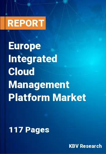 Europe Integrated Cloud Management Platform Market Size, 2028