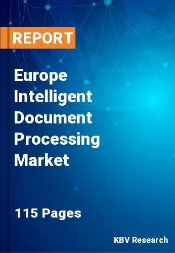 Europe Intelligent Document Processing Market Size to 2027