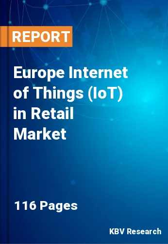 Europe Internet of Things (IoT) in Retail Market Size, 2027