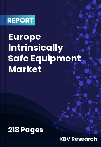 Europe Intrinsically Safe Equipment Market