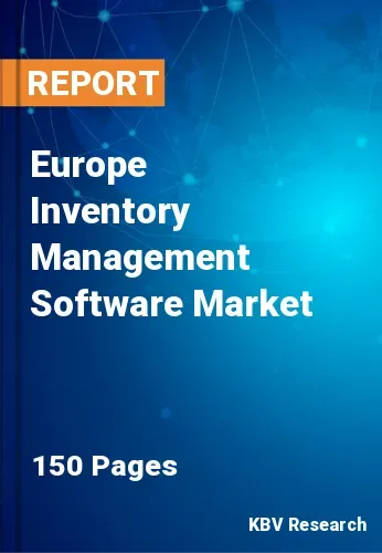 Europe Inventory Management Software Market Size, Share, 2030