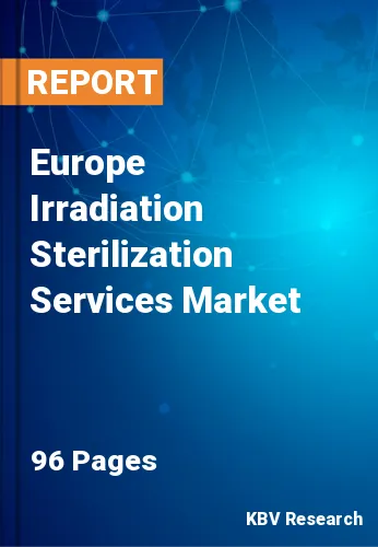 Europe Irradiation Sterilization Services Market Size, 2030