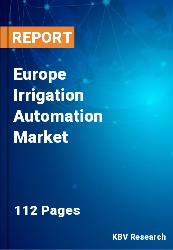 Europe Irrigation Automation Market Size, Growth 2020-2026
