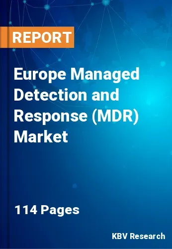 Europe Managed Detection and Response (MDR) Market Size, 2028