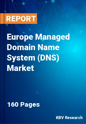 Europe Managed Domain Name System (DNS) Market