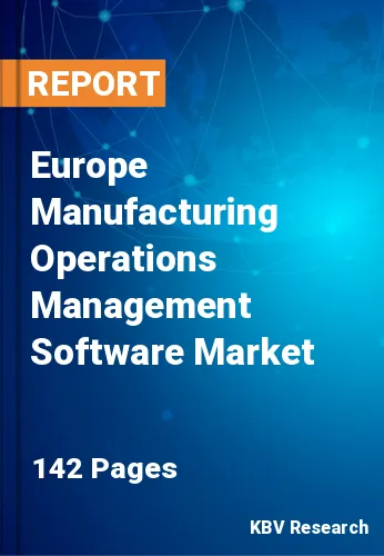 Europe Manufacturing Operations Management Software Market