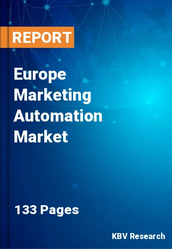 Europe Marketing Automation Market Size & Analysis 2019-2025