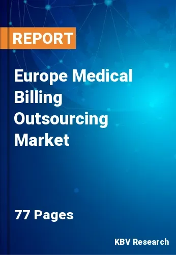 Europe Medical Billing Outsourcing Market Size Report, 2027