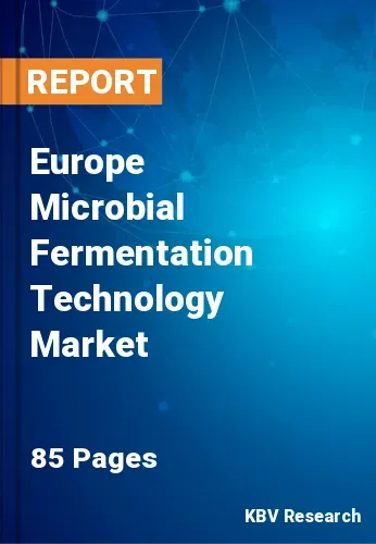 Europe Microbial Fermentation Technology Market