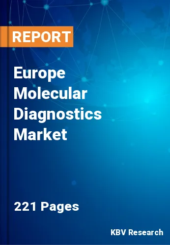 Europe Molecular Diagnostics Market Size, Analysis, Growth