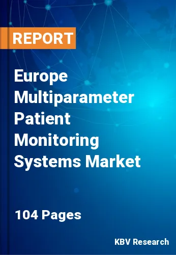 Europe Multiparameter Patient Monitoring Systems Market Size, 2028