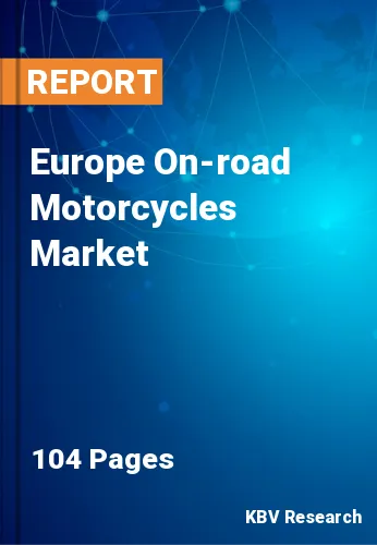 Europe On-road Motorcycles Market Size & Share Analysis, 2030
