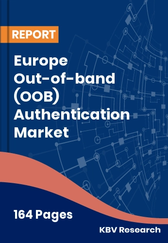Europe Out-of-band (OOB) Authentication Market