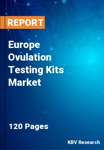 Europe Ovulation Testing Kits Market Size & Growth to 2030
