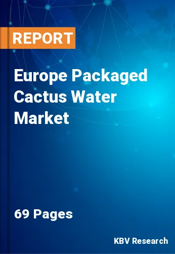 Europe Packaged Cactus Water Market Size & Share to 2030