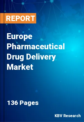 Europe Pharmaceutical Drug Delivery Market