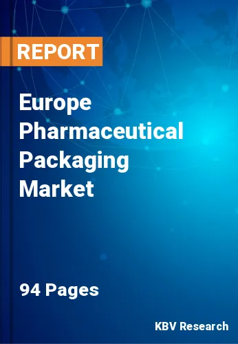 Europe Pharmaceutical Packaging Market Size Report, 2026