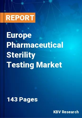 Europe Pharmaceutical Sterility Testing Market Size, 2030