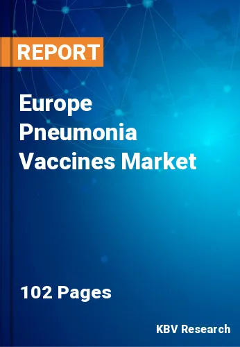 Europe Pneumonia Vaccines Market Size, Analysis, Growth