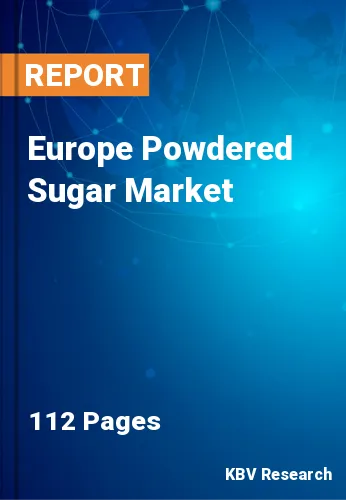 Europe Powdered Sugar Market Size, Share & Growth 2030