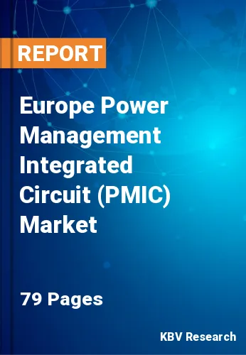 Europe Power Management Integrated Circuit (PMIC) Market Size, Analysis, Growth