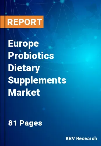 Europe Probiotics Dietary Supplements Market Size, Share, 2027