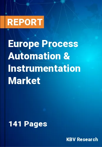 Europe Process Automation & Instrumentation Market Size & Forecast 2026