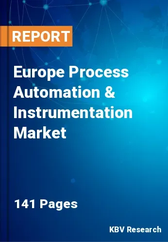 Europe Process Automation & Instrumentation Market Size & Forecast 2026