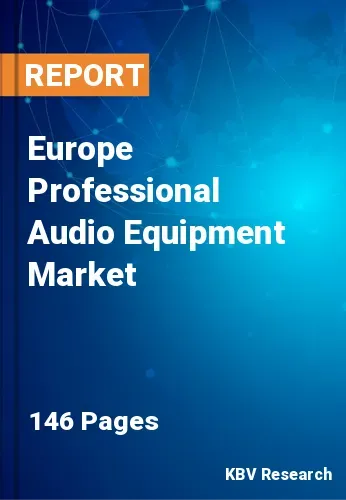 Europe Professional Audio Equipment Market Size | 2031